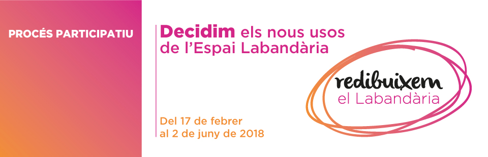 Baner campanya 'Redibuixem el Labandària' Baner campanya 'Redibuixem el Labandària'